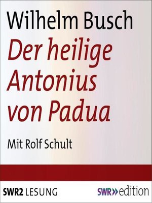 cover image of Der heilige Antonius von Padua
